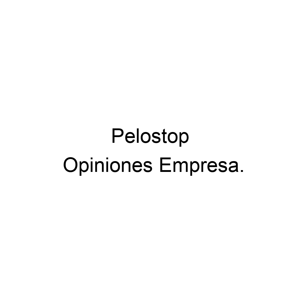 Pelostop opiniones discount